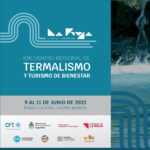 10 y 11 de Junio se realizará el «Primer Encuentro Regional de Termalismo y Turismo de Bienestar»